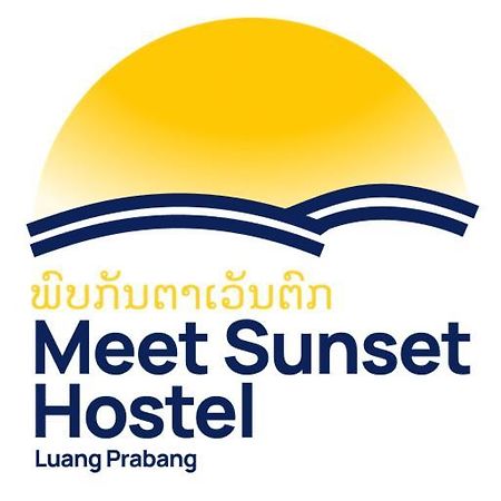 Meet Sunset Hostel Luangprabang Luaran gambar